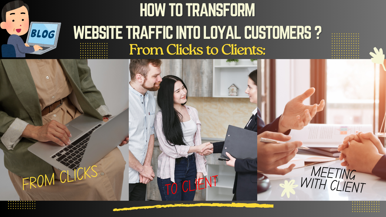 From Clicks to Clients: How to Transform Your Website Traffic into Loyal Customers 1 DT Blog Images 1 DT Blog Images 1